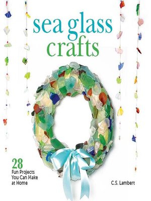 cover image of Sea Glass Crafts